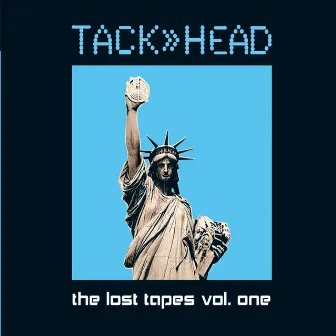 The Lost Tapes, Vol. 1 by Tackhead