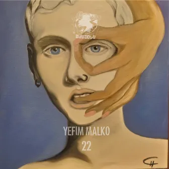 22 by Yefim Malko