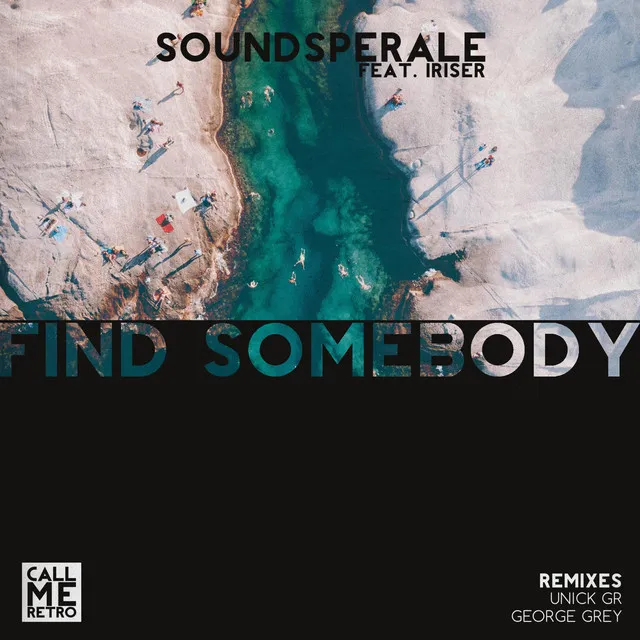 Find Somebody - Unick Gr Remix