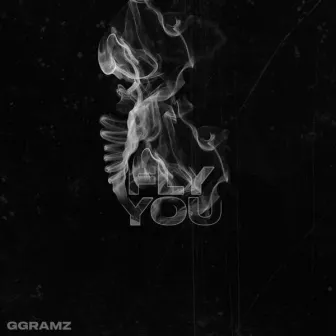 Fly You by GGramz