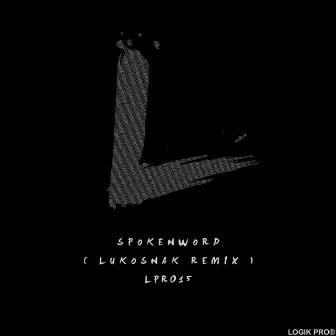 Spokenword (Lukosnak Live Remix) by Cristhian Hoffmann