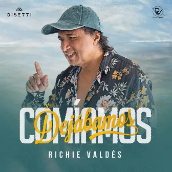 Comíamos y Dejábamos by Richie Valdes