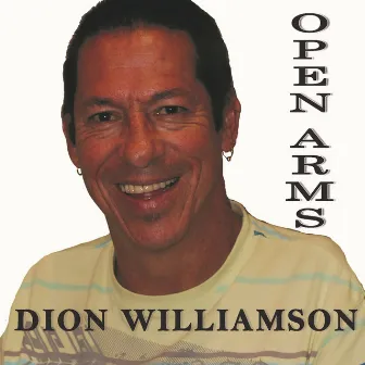 Open Arms by Dion Williamson