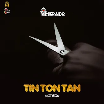 Tin Ton Tan by Amerado