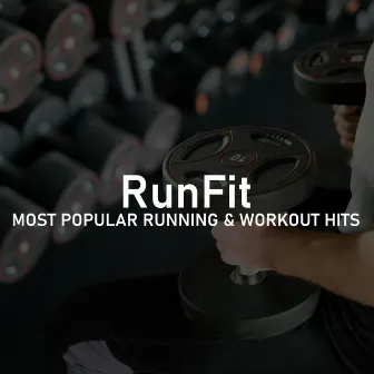 Most Popular Running & Workout Hits by RunFit