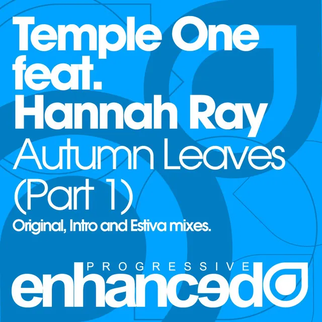 Autumn Leaves - Estiva Remix