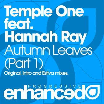 Autumn Leaves (Part One) by Hannah Ray