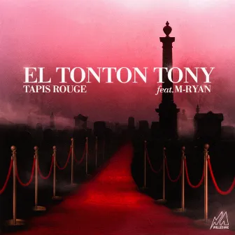 Tapis Rouge by El Tonton Tony