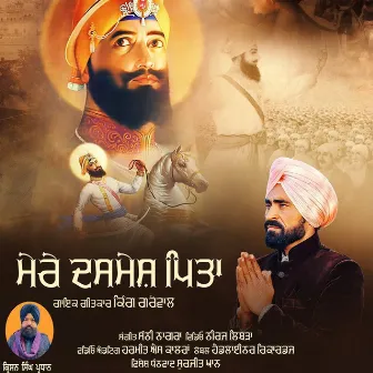 Mere Dasmesh Pita by King Grewal