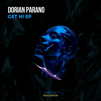 Get Hi EP by Dorian Parano