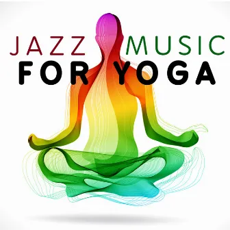 Jazz Music for Yoga by Easy Listening