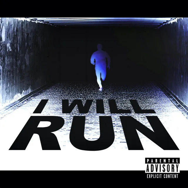 I Will Run