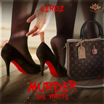 Murder She Wrote by 6irdz