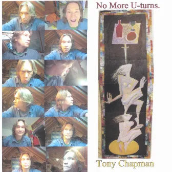 No More U-Turns by Tony Chapman