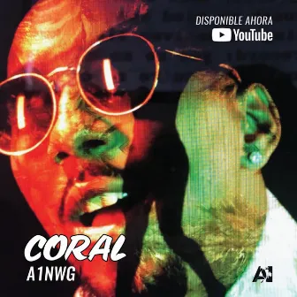 Coral (Remastered) by A1 NWG