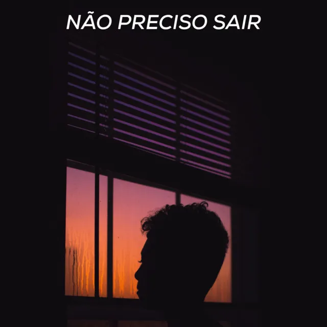 Não Preciso Sair (Live)