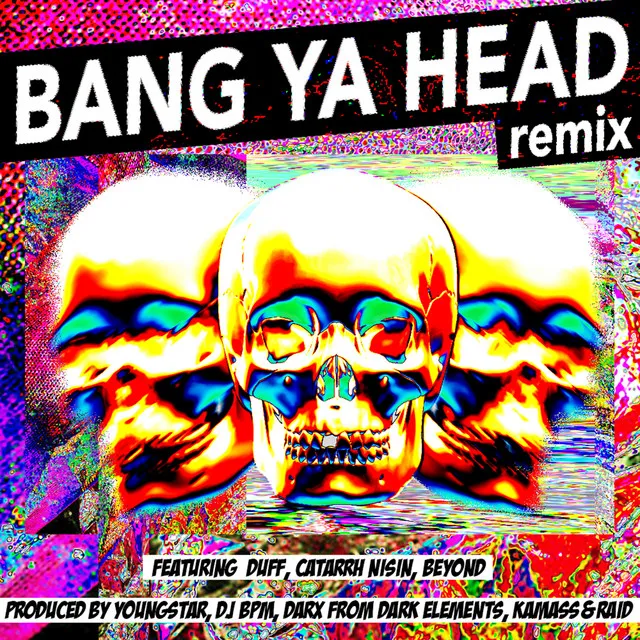 Bang Ya Head REMIX EP