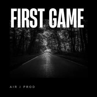 First Game by Air J