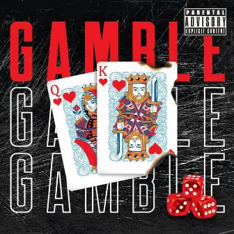 Gamble by Lil E