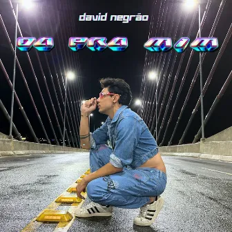 Da pra Mim (Cover) by David Negrão