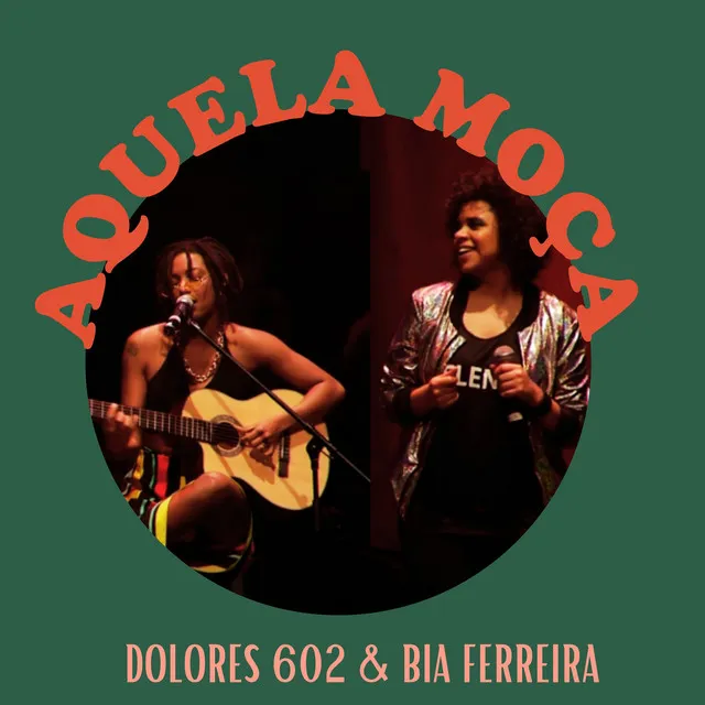 Aquela Moça (ao vivo no Palácio das Artes)