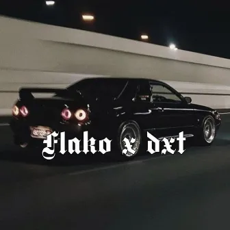 Flako X Dxt by Anxty