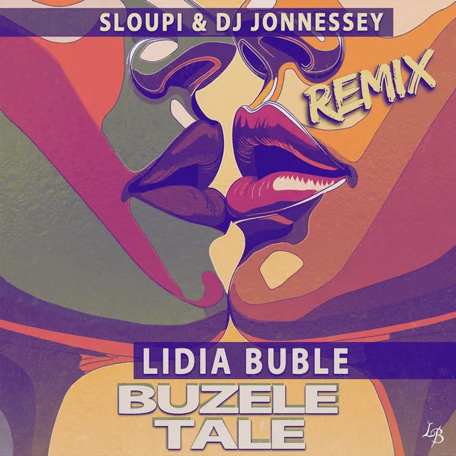 Buzele tale - Sloupi & DJ Jonnessey Remix