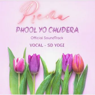 Phool Yo Chudera by SD Yogi