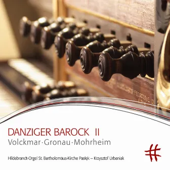 Danziger Barock II by Krzysztof Urbaniak