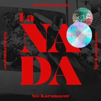 La Nada by 4to Karamazov