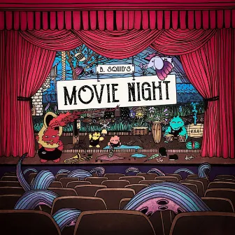 Movie Night by B. Squid