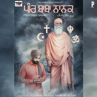 Peer Baba Nanak by Karnail Singh