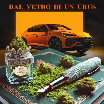 DAL VETRO DI UN URUS by DADE