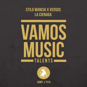 La Cienaga by Stilo Mancia