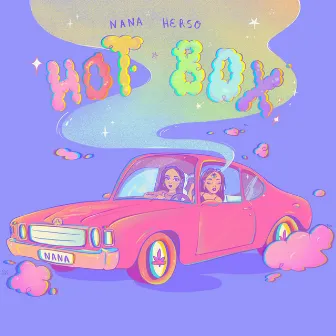 Hotbox by Nana Herso