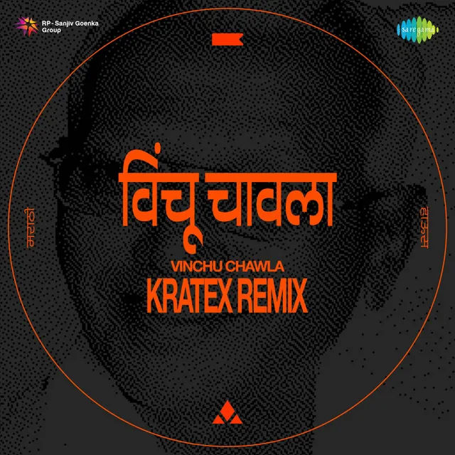 Vinchu Chawla (Kratex Remix)