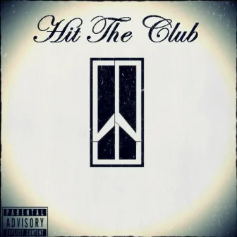 Hit The Club - Single by CDM