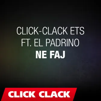 Ne faj by El Padrino