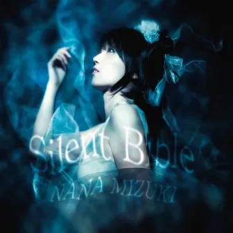 Silent Bible by Nana Mizuki