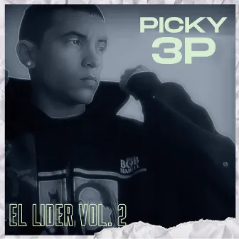 El Lider, Vol. 2 by Picky 3p