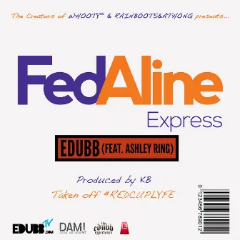 Fedaline by E-Dubb