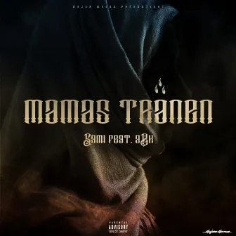 Mamas Tränen by Sami