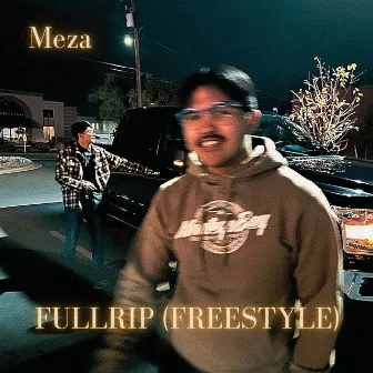 Fullrip Freestyle by Meza