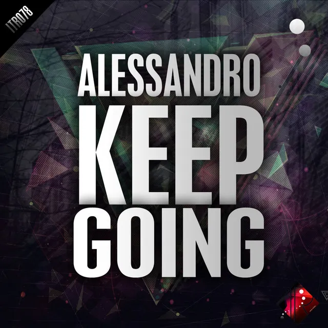 Keep Going - Original Mix