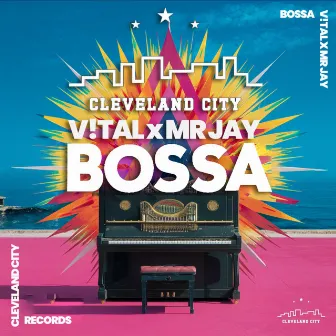 Bossa by V!TAL