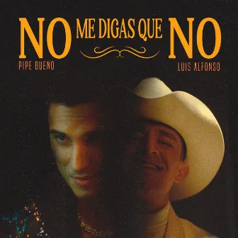 No Me Digas Que No (Remix) by Luis Alfonso