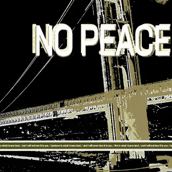 No Dice (Allegiance) by No Peace