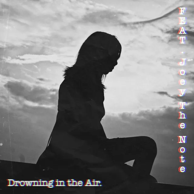 Drowning in the Air