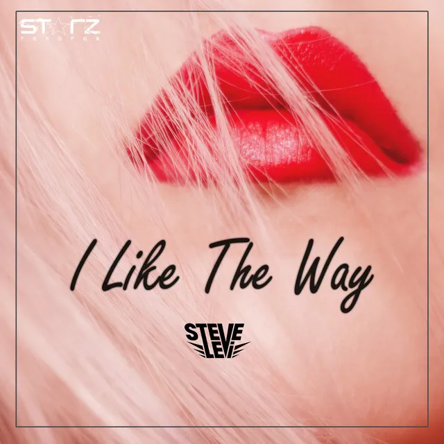 I Like the Way - Original Mix