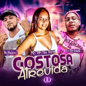 Gostosa Atrevida by mc vih na voz